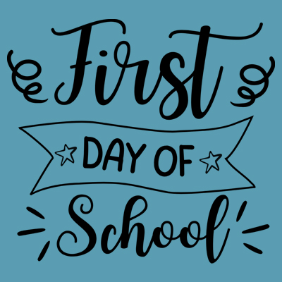 First Day of School Cutting Files
